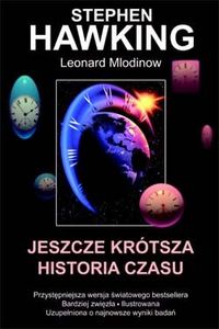 Stephen Hawking, Leonard Mlodinow ‹Jeszcze krótsza historia czasu›