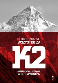 Piotr Trybalski ‹Wszystko za K2›