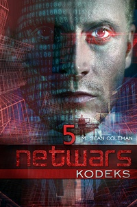 M. Sean Coleman ‹Netwars. Kodeks. Epizod 5›