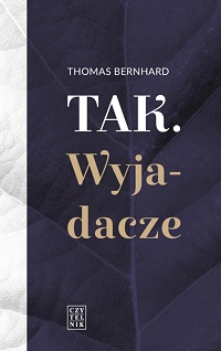 Thomas Bernhard ‹Tak. Wyjadacze›