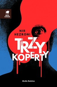 Nir Hezroni &lsaquo;Trzy koperty&rsaquo;