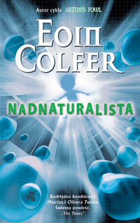 Eoin Colfer ‹Nadnaturalista›
