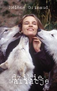 Hélène Grimaud ‹Dzikie wariacje›