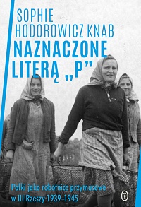 Sophie Hodorowicz Knab &lsaquo;Naznaczone literą „P”&rsaquo;