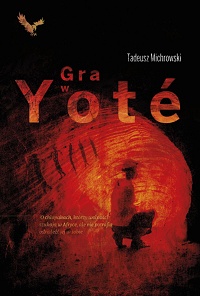 Tadeusz Michrowski ‹Gra w Yoté›