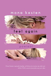 Mona Kasten ‹Feel Again›