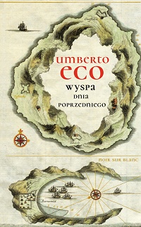 Umberto Eco ‹Wyspa Dnia Poprzedniego›