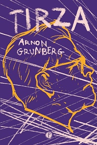 Arnon Grunberg &lsaquo;Tirza&rsaquo;
