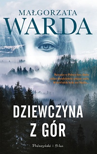 Małgorzata Warda ‹Dziewczyna z gór›