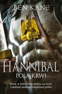Ben Kane ‹Hannibal. Pola krwi›
