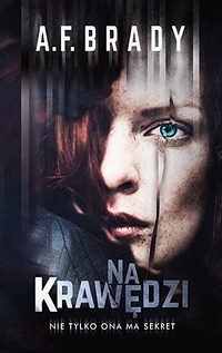 A.F. Brady ‹Na krawędzi›