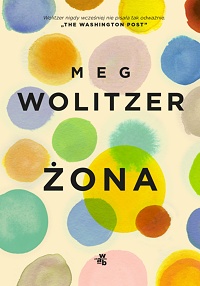 Meg Wolitzer &lsaquo;Żona&rsaquo;