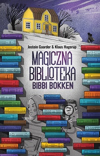 Jostein Gaarder, Klaus Hagerup ‹Magiczna Biblioteka Bibbi Bokken›