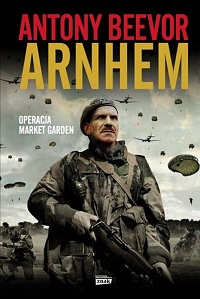 Antony Beevor ‹Arnhem›
