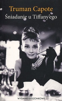 Truman Capote ‹Śniadanie u Tiffany’ego›