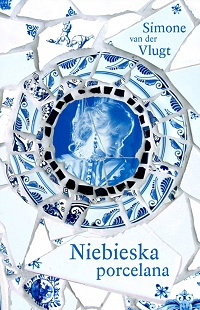 Simone van der Vlugt &lsaquo;Niebieska porcelana&rsaquo;