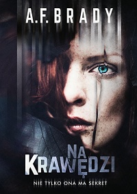 A.F. Brady ‹Na krawędzi›
