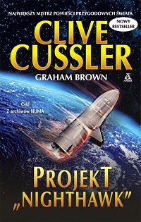 Clive Cussler, Graham Brown ‹Projekt „Nighthawk”›