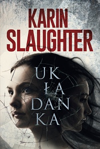 Karin Slaughter ‹Układanka›