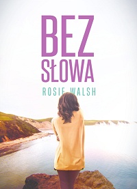 Rosie Walsh ‹Bez słowa›