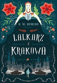 R.M. Romero &lsaquo;Lalkarz z Krakowa&rsaquo;