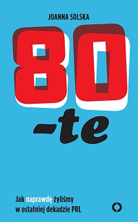 Joanna Solska &lsaquo;80-te&rsaquo;