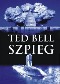 Ted Bell ‹Szpieg›