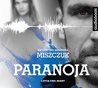 Katarzyna Berenika Miszczuk ‹Paranoja›
