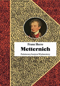 Franz Herre &lsaquo;Metternich&rsaquo;