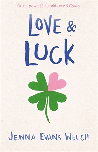 Jenna Evans Welch ‹Love & Luck›