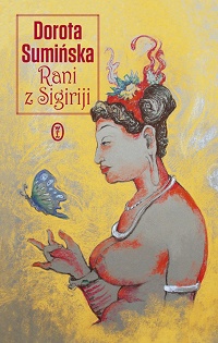 Dorota Sumińska ‹Rani z Sigiriji›