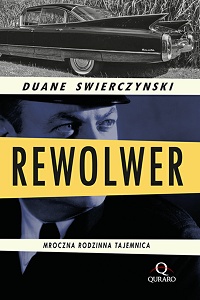 Duane Swierczynski ‹Rewolwer›