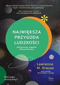 Lawrence M. Krauss ‹Największa przygoda ludzkości›