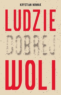 Krystian Nowak &lsaquo;Ludzie Dobrej Woli&rsaquo;