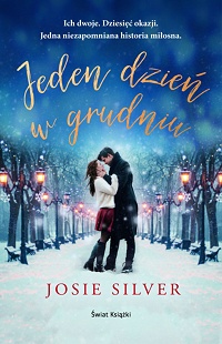 Josie Silver &lsaquo;Jeden dzień w grudniu&rsaquo;