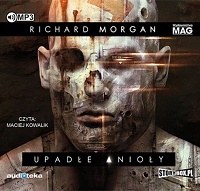 Richard Morgan ‹Upadłe Anioły›
