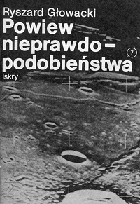 Ryszard Głowacki &lsaquo;Powiew nieprawdopo­dobieństwa&rsaquo;