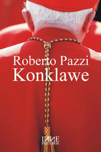 Roberto Pazzi ‹Konklawe›