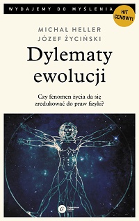 Michał Heller, Józef Życiński ‹Dylematy ewolucji›