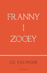 J.D. Salinger ‹Franny i Zooey›