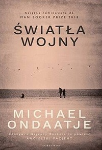 Michael Ondaatje ‹Światła wojny›