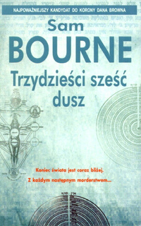 Sam Bourne ‹Trzydzieści sześć dusz›