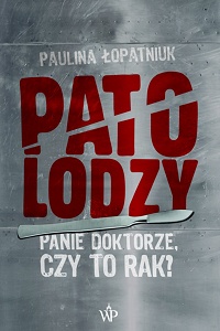 Paulina Łopatniuk ‹Patolodzy›
