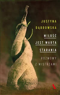 Justyna Dąbrowska ‹Miłość jest warta starania›