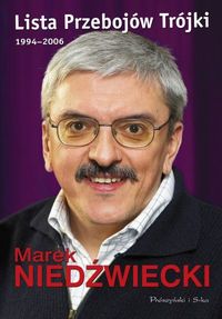 Marek Niedźwiecki ‹Lista Przebojów Trójki 1994-2006›