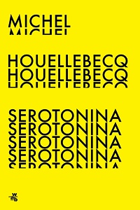 Michel Houellebecq ‹Serotonina›