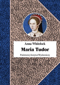 Anna Whitelock ‹Maria Tudor›