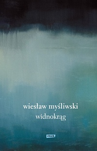 Wiesław Myśliwski ‹Widnokrąg›