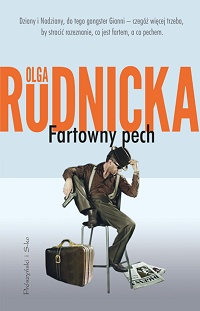 Olga Rudnicka ‹Fartowny pech›
