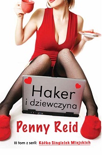 Penny Reid ‹Haker i dziewczyna›